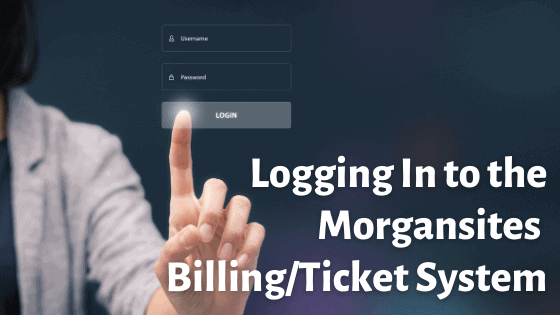 Morgansites Billing Ticket System